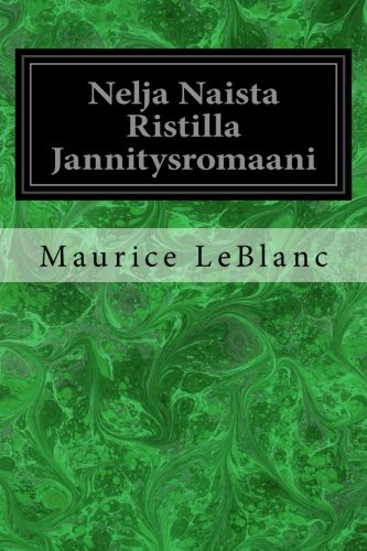 Neljä naista ristillä Jännitysromaani